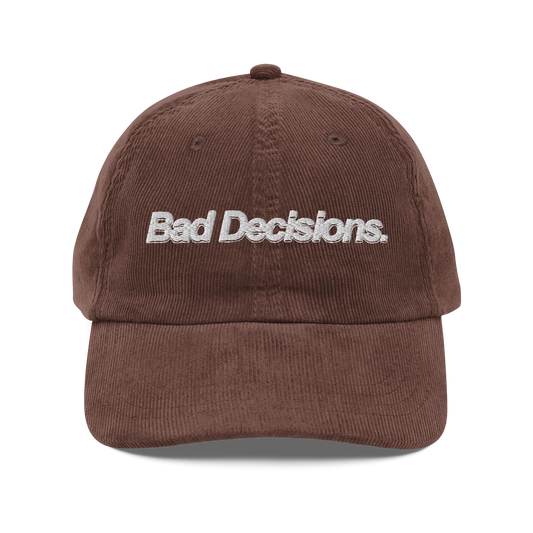BROWN BAD DECISION CAP